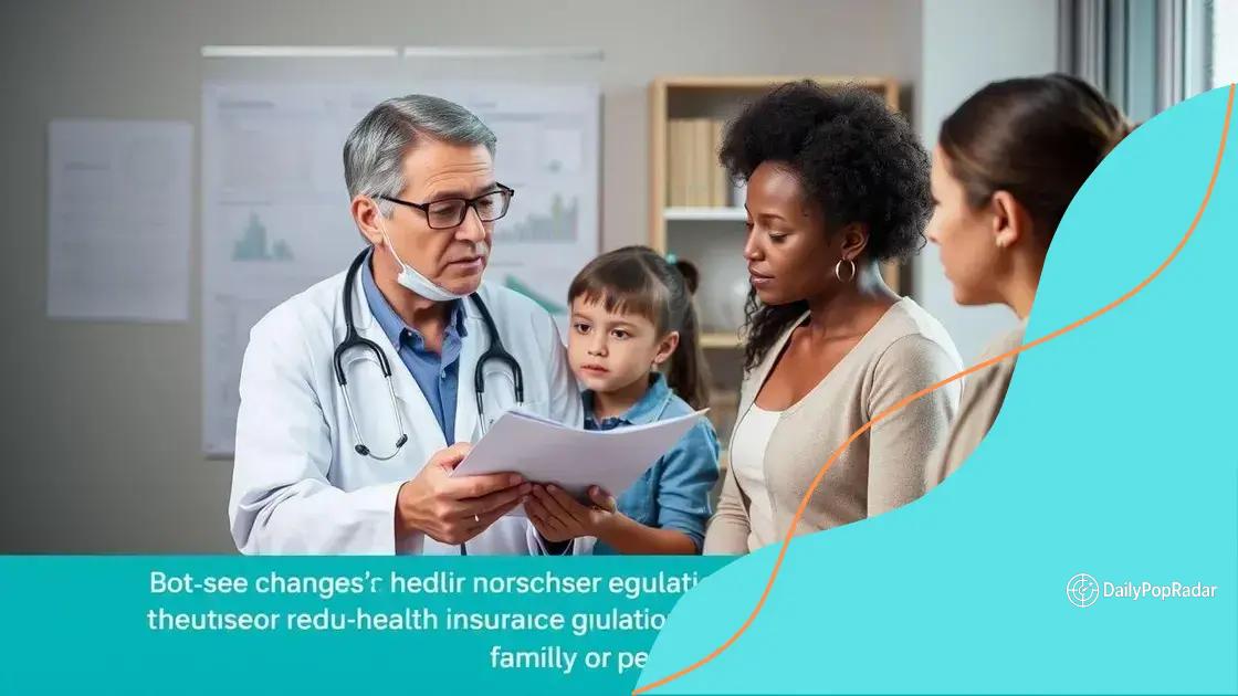 Changes in health insurance regulations