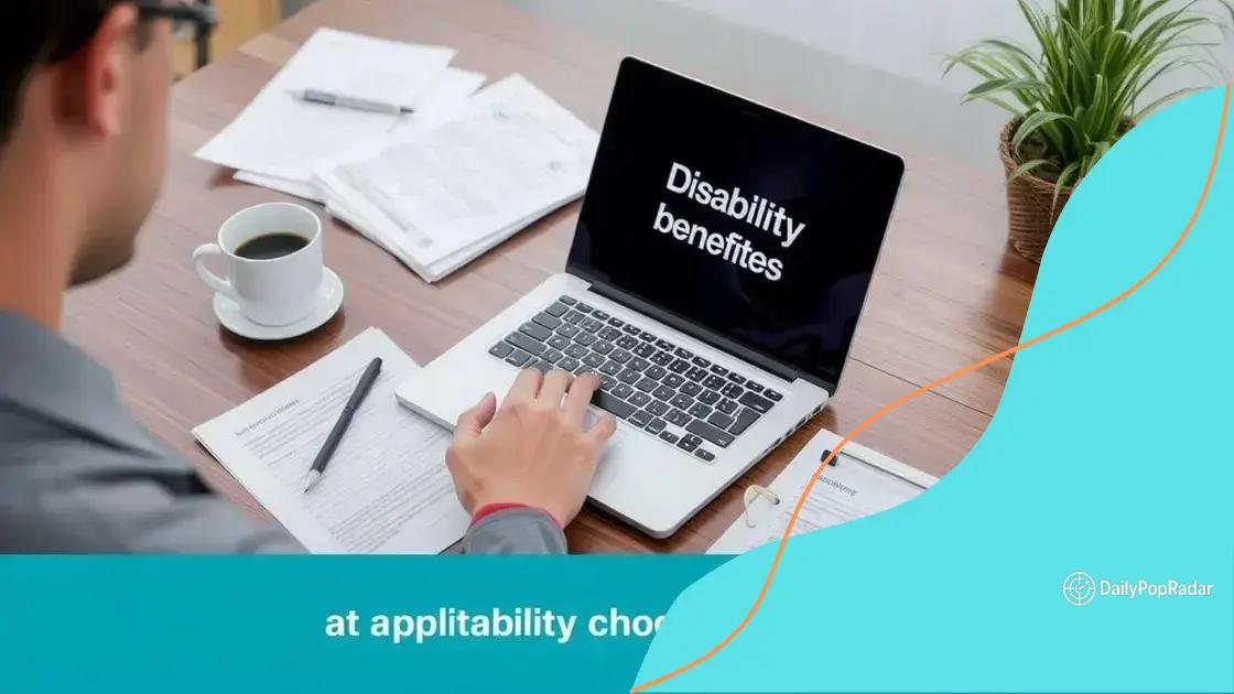 How to apply for updated disability benefits